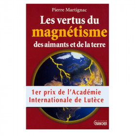 Livre Vertus du magnétisme de P. Martignac