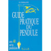 Guide pratique du pendule - D. Jurriaanse