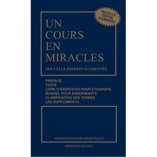 Un cours en miracles - Nouvelle édition augmentée brochée - 1