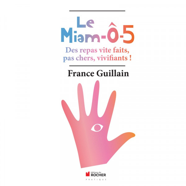 Le Miam-ô-5 - France Guillain - 1