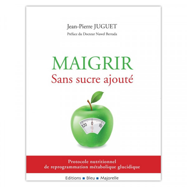 Livre Maigrir sans sucre ajouté de Jean-Pierre JUGUET - 1