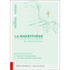 La radiesthésie - Traité théorique & pratique - Découvrir et développe