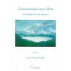 Conversations avec Dieu T.1 - Neale Donald Walsch