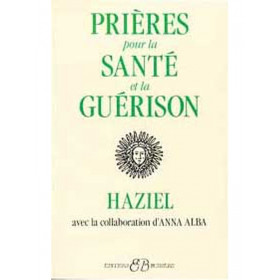 Prières pour la santé et la guérison - 1