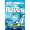 Dictionnaire pratique des Rêves - Toutes les définitions