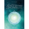 L'Oracle de la géométrie sacrée - Le langage de la lumière - Coffret