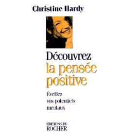 Découvrez la pensée positive - Christine Hardy - 1