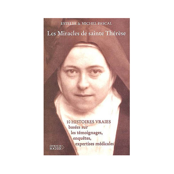 Les Miracles de Sainte Thérèse - 1