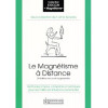 Magnétisme à distance