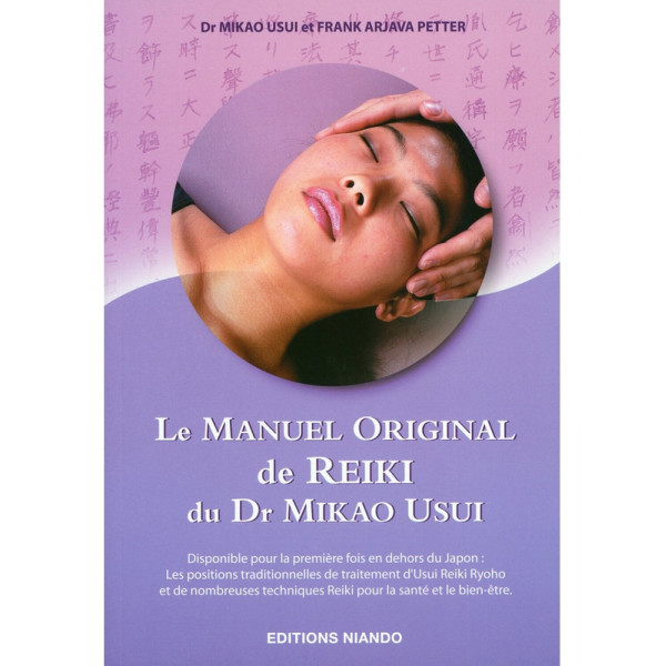Le Manuel Original de Reiki du Dr Mikao Usui - 1