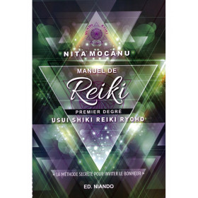 Manuel de Reiki - Premier degré - 1