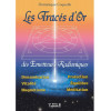 Les Tracés d'Or des émetteurs radioniques - 1