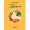 Guide des associations alimentaires - Nutrition - Compatibilités - Menus
