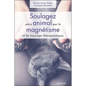 Soulagez votre animal par le magnétisme et les massages thérapeutiques - 1