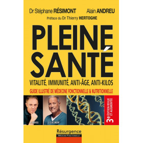 Pleine Santé : Vitalité, Immunité, Anti-Âge - Stéphane Résimont - 1